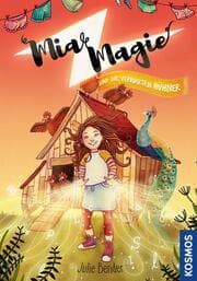 Cover von Mia Magie und die verrückten Hühner