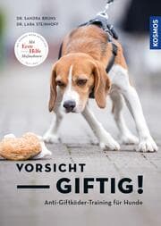 Cover von Vorsicht, giftig! Anti-Giftköder-Training für Hunde