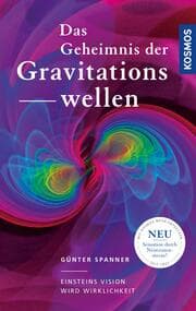Cover von Das Geheimnis der Gravitationswellen