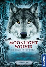 Cover von Moonlight wolves, Das Geheimnis der Schattenwölfe