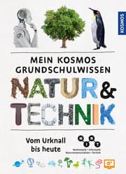 Cover von Mein Kosmos Grundschulwissen Natur und Technik