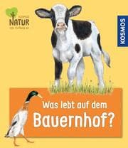 Cover von Was lebt auf dem Bauernhof?