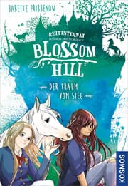 Cover von Reitinternat Blossom Hill - Der Traum vom Sieg