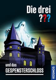 Cover von Die drei ??? und das Gespensterschloss