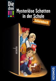 Cover von Die drei !!! - Mysteriöse Schatten in der Schule