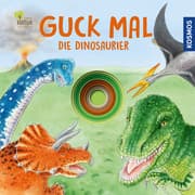 Cover von Guck mal die Dinosaurier