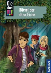 Cover von Die drei !!! 97 - Rätsel der alten Eiche