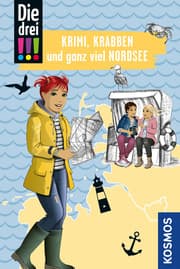 Cover von Die drei !!! 10 - Krimi, Krabben und ganz viel Nordsee