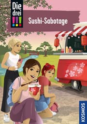 Cover von Die drei !!! 103 - Sushi-Sabotage
