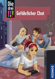Cover von Die drei !!! 3 - Gefährlicher Chat