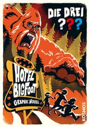 Cover von Die drei ??? - Hotel Bigfoot
