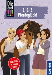 Cover von Die drei !!! - 1,2,3 - Pferdeglück!