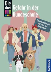 Cover von Die drei !!! - Gefahr in der Hundeschule