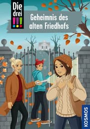 Cover von Die drei !!! 116 - Geheimnis des alten Friedhofs