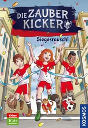 Cover von Die Zauberkicker 7 - Siegesrausch!