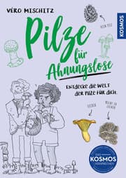 Cover von Pilze für Ahnungslose