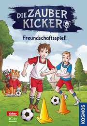 Cover von Die Zauberkicker 9 - Freundschaftsspiel!