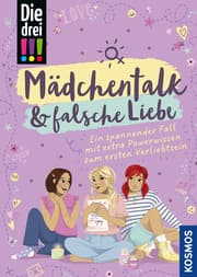 Cover von Die drei !!!, Mädchentalk & falsche Liebe