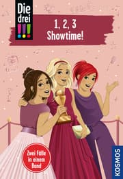 Cover von Die drei !!!, 1,2,3 - Showtime!