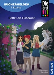 Cover von Die drei !!! - Rettet die Einhörner!