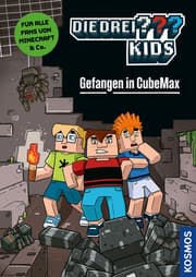 Cover von Die drei ??? Kids, Gefangen in CubeMax