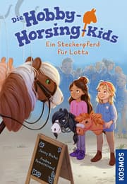 Cover von Die Hobby-Horsing-Kids 1 - Ein Steckenpferd für Lotta