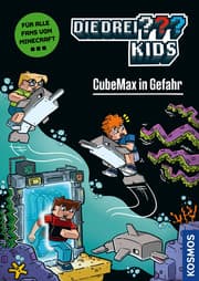 Cover von Die drei ??? Kids, CubeMax in Gefahr