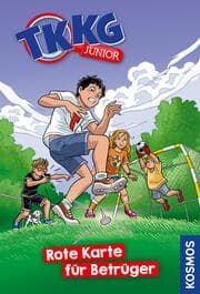 Cover von TKKG Junior, 10, Rote Karte für Betrüger