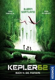 Cover von Kepler62 - Buch 4: Die Pioniere