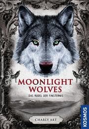 Cover von Moonlight wolves, Das Rudel der Finsternis