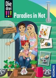 Cover von Die drei !!!, Paradies in Not (drei Ausrufezeichen)