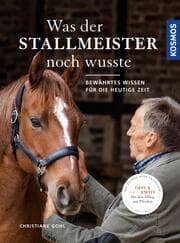 Cover von Was der Stallmeister noch wusste