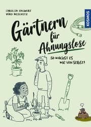 Cover von Gärtnern für Ahnungslose