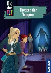 Cover von Die drei !!!, 110, Theater der Vampire (drei Ausrufezeichen)