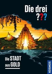 Cover von Die drei ??? Die Stadt aus Gold (drei Fragezeichen)