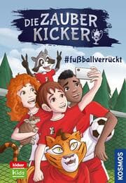 Cover von Die Zauberkicker, 6, fußballverrückt