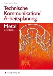 Cover von Technische Kommunikation und Arbeitsplanung in den Metallberufen