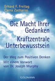 Cover von Die Macht ihrer Gedanken/Kraftzentrale Unterbewußtsein