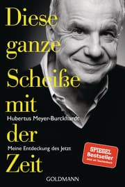 Cover von Diese ganze Scheiße mit der Zeit