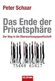 Cover von Das Ende der Privatsphäre