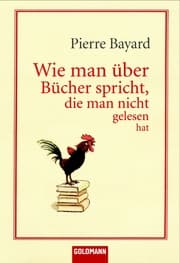 Cover von Wie man über Bücher spricht, die man nicht gelesen hat
