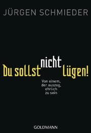 Cover von Du sollst nicht lügen!