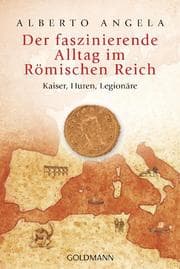Cover von Der faszinierende Alltag im Römischen Reich