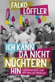 Cover von Ich kann da nicht nüchtern hin