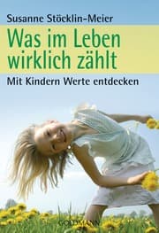 Cover von Was im Leben wirklich zählt