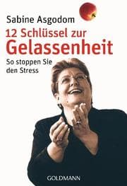 Cover von 12 Schlüssel zur Gelassenheit