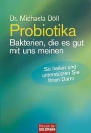 Cover von Probiotika - Bakterien, die es gut mit uns meinen