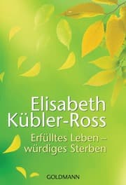 Cover von Erfülltes Leben - würdiges Sterben