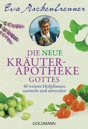 Cover von Die neue Kräuterapotheke Gottes
