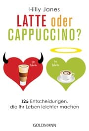 Cover von Latte oder Cappuccino?